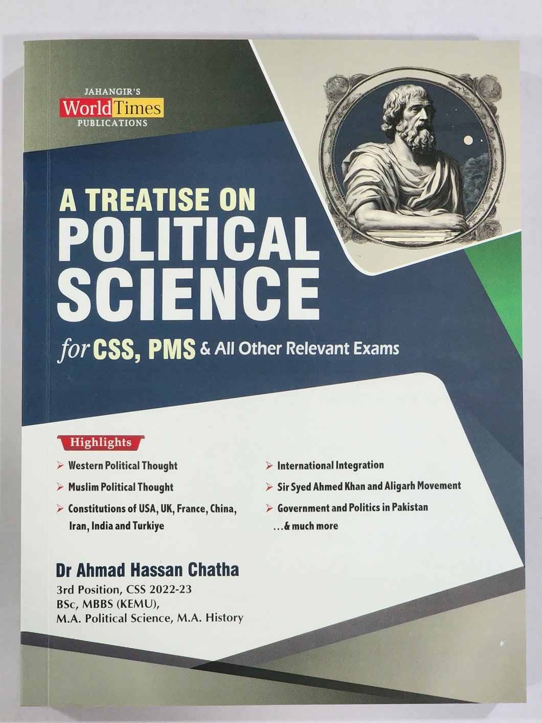 A Treatise on Political Science for CSS PMS By Ahmad Hassan Chatha
