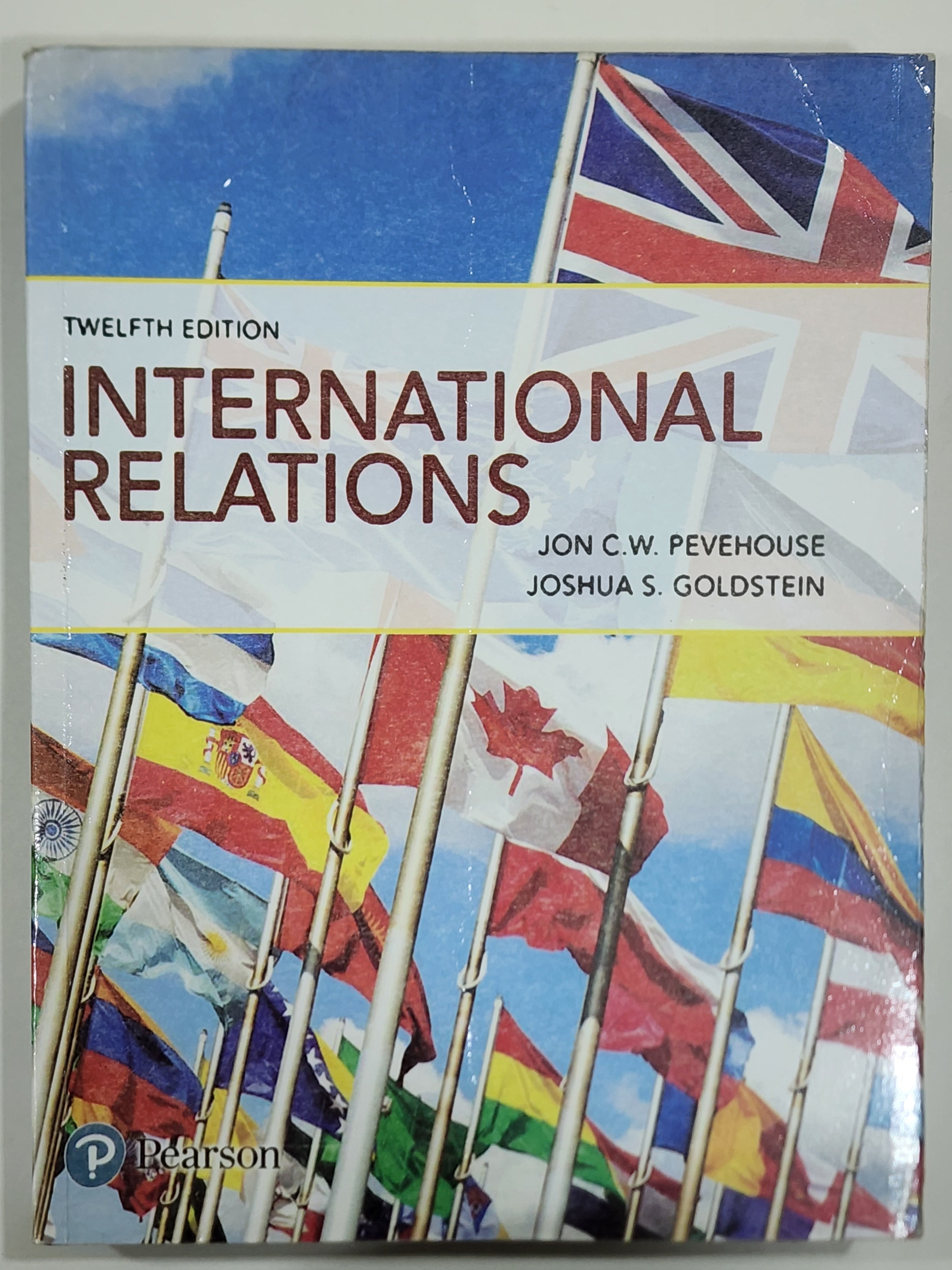 International Relations By Joshua S. Goldstein 12th Edition – MOB10656 International Relations By Joshua S. Goldstein 12th Edition – MOB10656