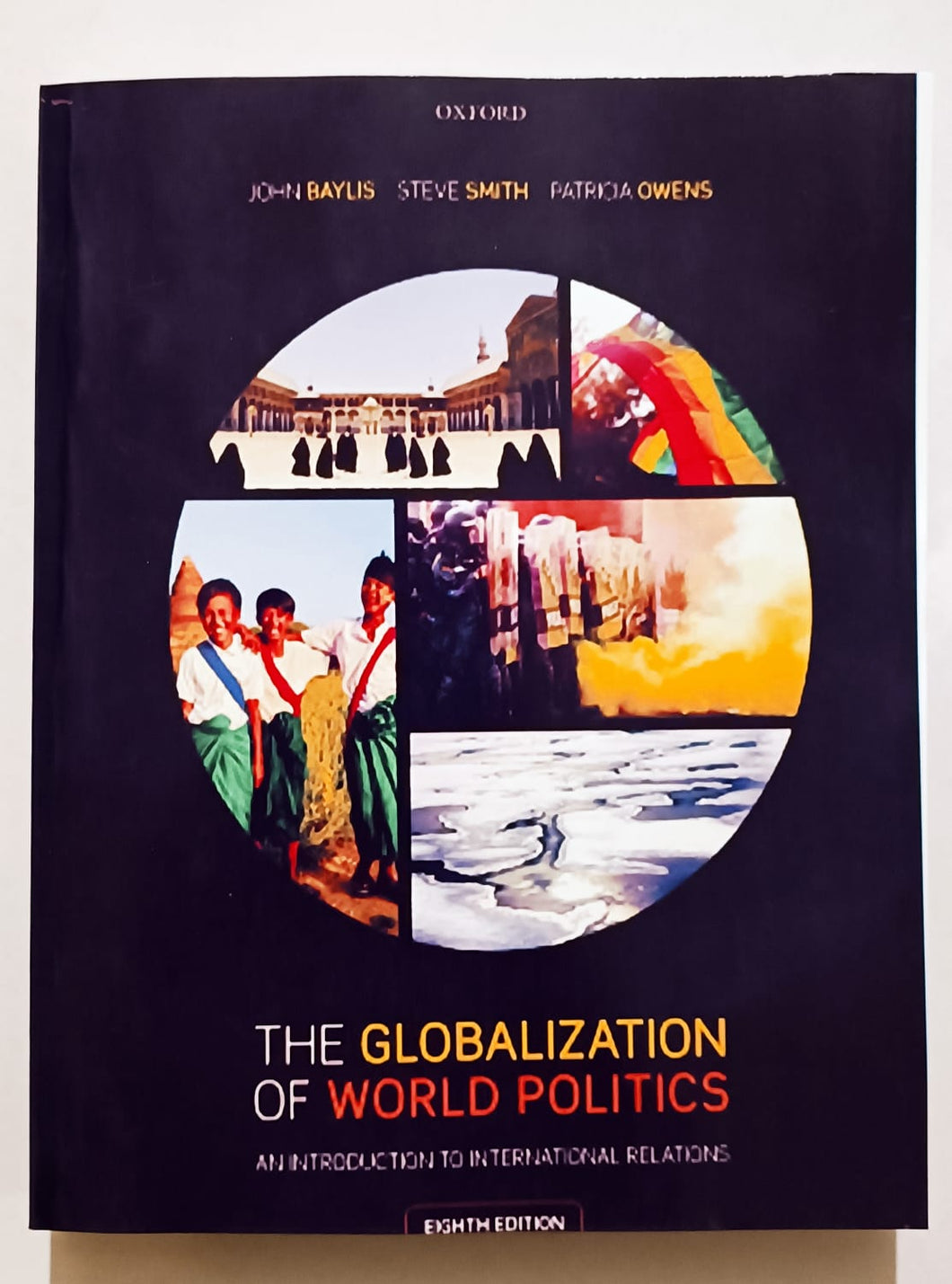 The Globalization of World Politics john Baylis 8th Edition – MOB10656