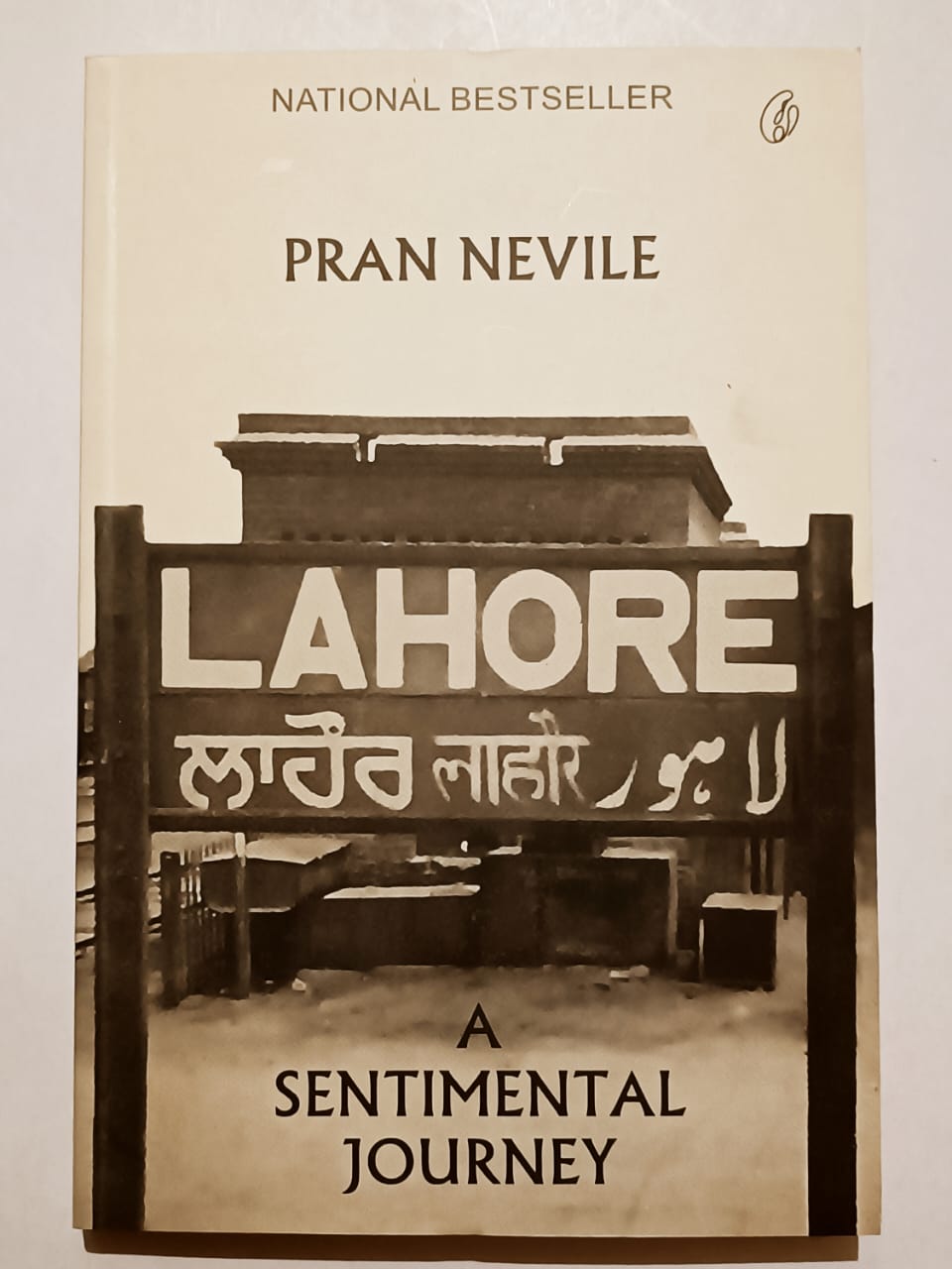 Lahore a Sentimental Journey By Pran Nevile