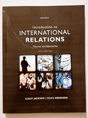 Introduction to International Relations Theories and Approaches