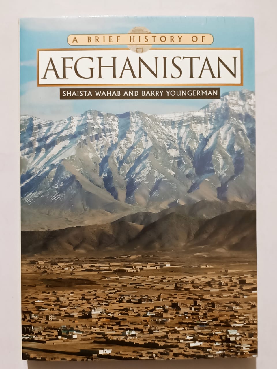 A Brief History of Afghanistan