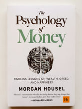 Load image into Gallery viewer, The Psychology of Money: Timeless Lessons on Wealth, Greed, and Happiness