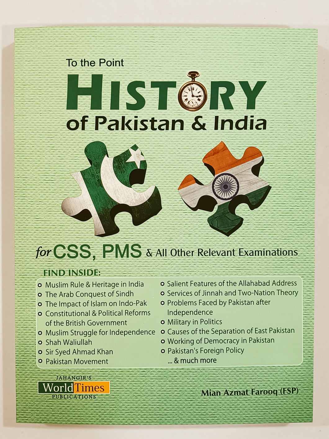 To The Point History of Pakistan and India For CSS PMS