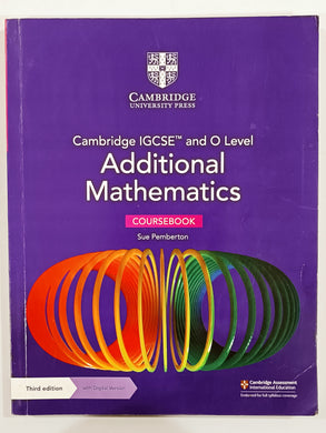 Cambridge IGCSE and O Level Additional Mathematics Coursebook Third Edition