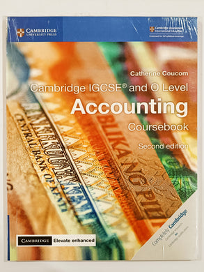 Cambridge IGCSE and O Level Accounting: Coursebook 2nd Edition