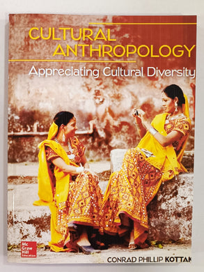 Cultural Anthropology: Appreciating Cultural Diversity