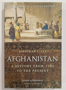 Afghanistan: A History from 1260 to the Present