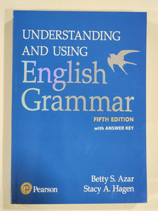 Understanding and Using English Grammar By Betty Schrampfer Azar