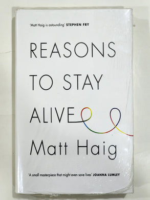 Reasons to Stay Alive By Matt Haig