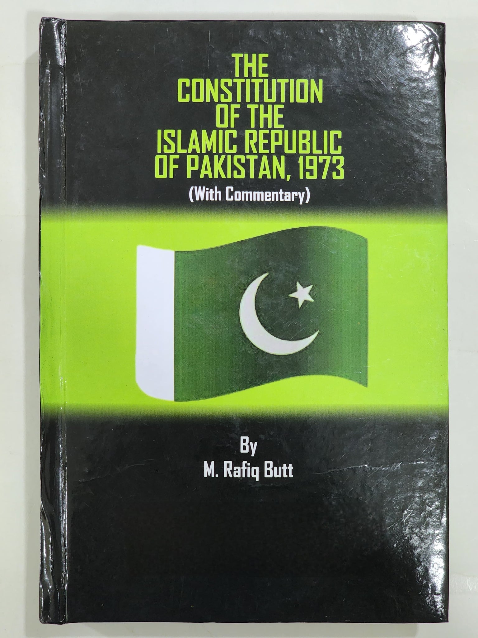 The Constitution of The Islamic Republic of Pakistan, 1973 ( With Comm ...