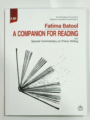 A Companion for Reading for CSS with Special Commentary on Precis Writing
