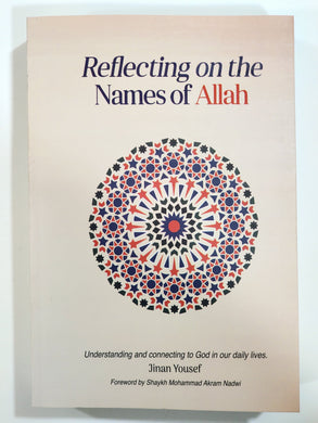 Reflecting on the Names of Allah