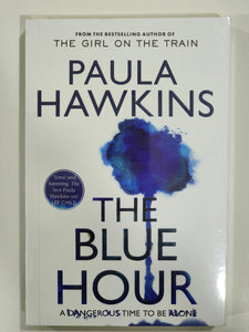 The Blue Hour: A Dangerous Time to be Alone