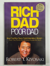 Load image into Gallery viewer, Rich Dad Poor Dad By Robert T Kiyosaki