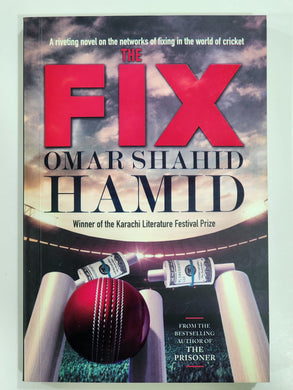 The Fix by Omar Shahid Hamid