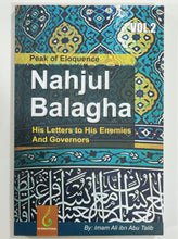 Load image into Gallery viewer, Nahjul Balagha (Peak of Eloquence) Volume One &amp; Two by Imam Ali ibn Abu Talib