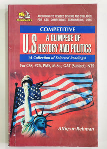 A Glimpese of US History and Politics By Attiq Ur Rehman