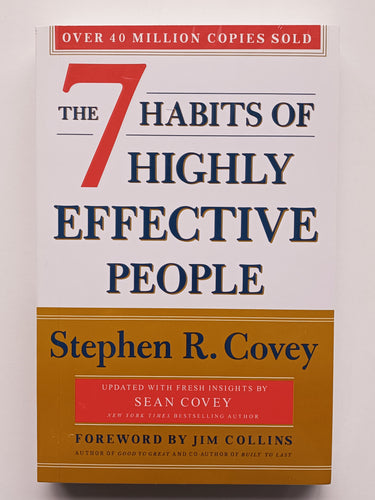 The 7 Habits of Highly Effective People