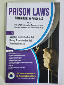 Prison Laws Prison Rules & Prison Act By Asif Azeem Rai Muhammad Iqbal Kharal