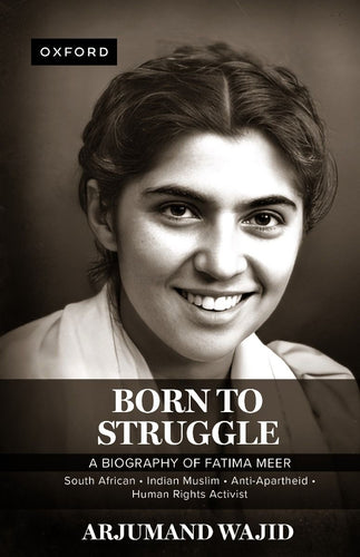 Born to Struggle By Arjumand Wajid