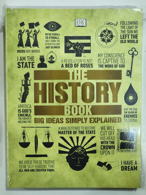 The History Book Big Ideas Simply Explained DK Series