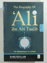 Load image into Gallery viewer, The Biography of Ali Ibn Abi Talib - R.A (2 Vol. Set)