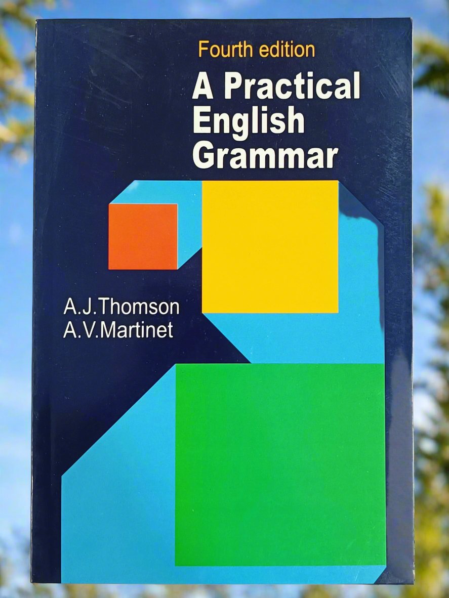 A Practical English Grammar By A j Thomson – MOB10656