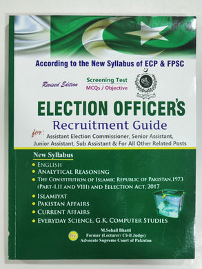 Election Officer's Recruitment Guide By M. Sohail Bhatti