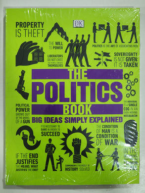The Politics Book Big Ideas Simply Explained DK Series