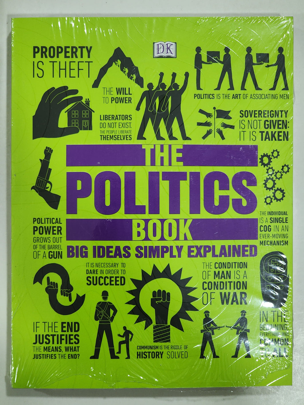 The Politics Book Big Ideas Simply Explained DK Series