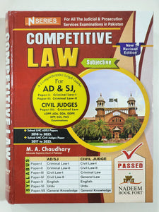 Competitive Law For AD & SJ Civil Judges By M. A. Chaudhary