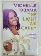 The Light We Carry: Overcoming In Uncertain Times