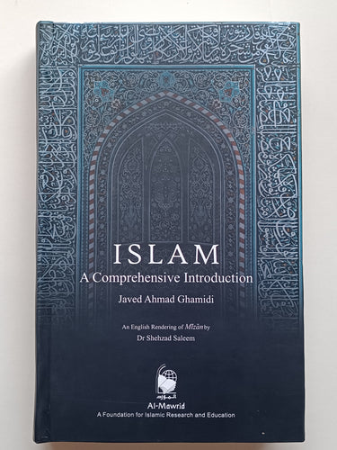Islam A Comprehensive Introduction By Javed Ahmad Ghamidi