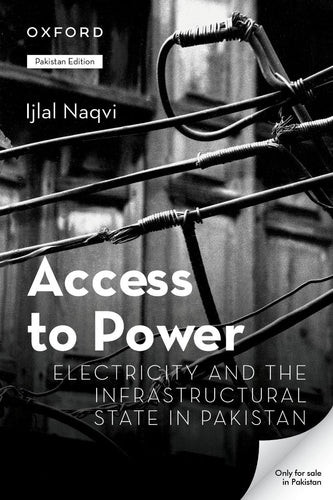 Access to Power By Ijlal Naqvi