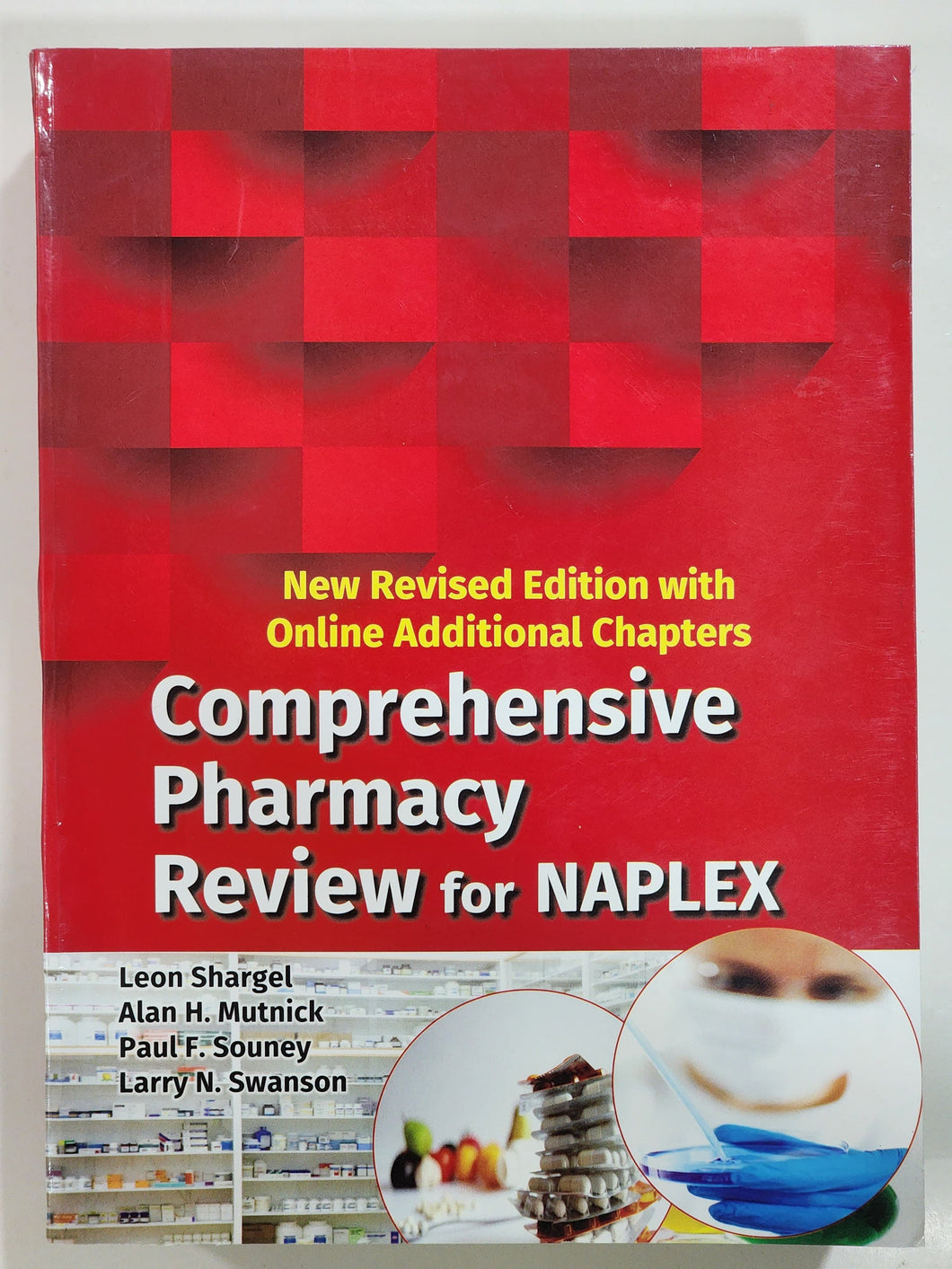 Comprehensive Pharmacy Review for NAPLEX New Revised Edition