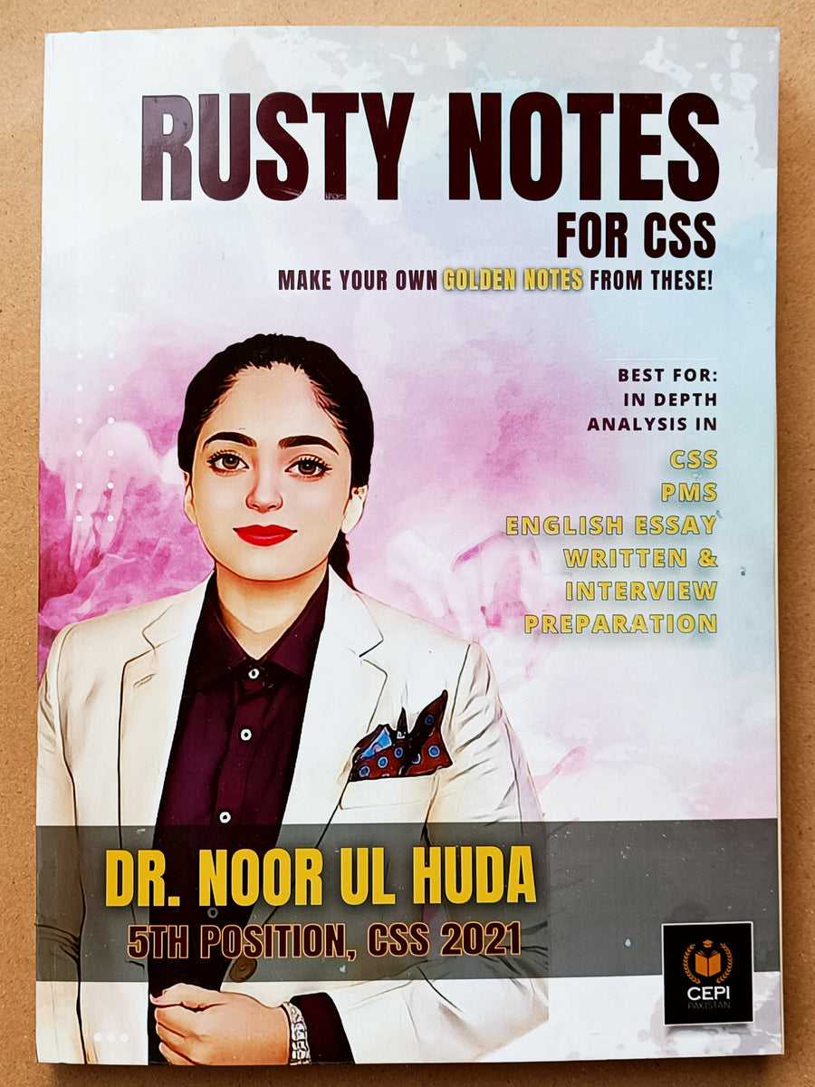 Rusty Notes for CSS By Dr Noor Ul Huda Notes For CSS Rusty Notes – MOB10656