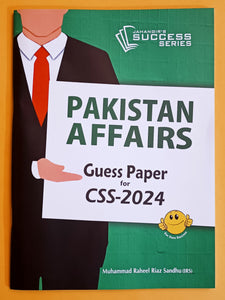 Pakistan Affairs Guess Papers For CSS 2024