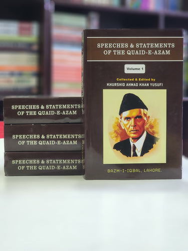 Speeches & Statements of the Quaid-E-Azam 4 Volumes