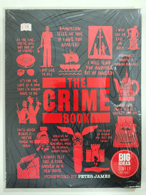 The Crime Book Big Ideas Simply Explained DK Series