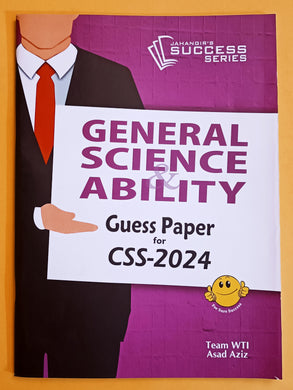 General Science & Ability Guess Papers For CSS 2024