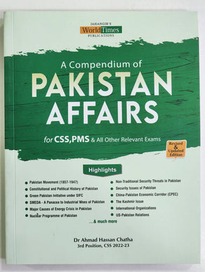 A Compendium of Pakistan Affairs By Dr Ahmad Hassan Chatha