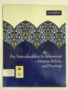 An Introduction to Islamiyat History Beliefs and Practices Textbook Islamiyat O Level