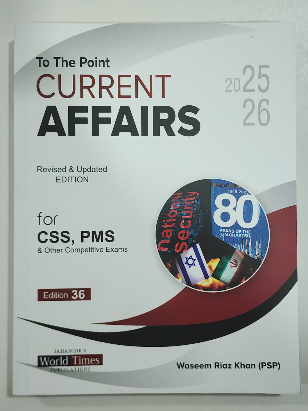 To The Point Current Affairs By Waseem Riaz Khan