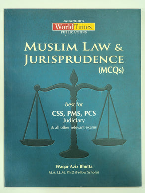 Muslim Law & Jurisprudence MCQs for CSS PMS