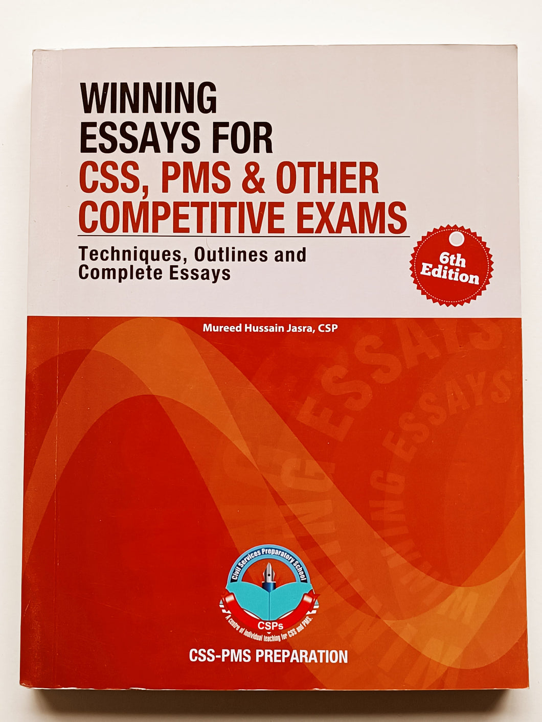 Winning Essays for CSS, PMS and Other Competitive Exams