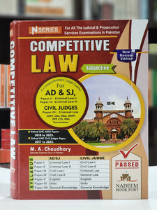 Competitive Law For AD & SJ Civil Judges By M. A. Chaudhary