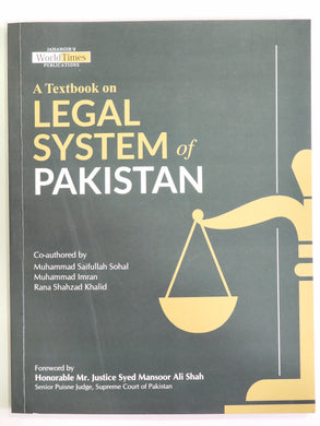 A Textbook on Legal System of Pakistan By Muhammad Imran Rana Shahzad Khalid