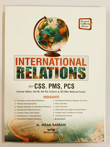 International Relations for CSS PMS PCS By M. Ikram Rabbani