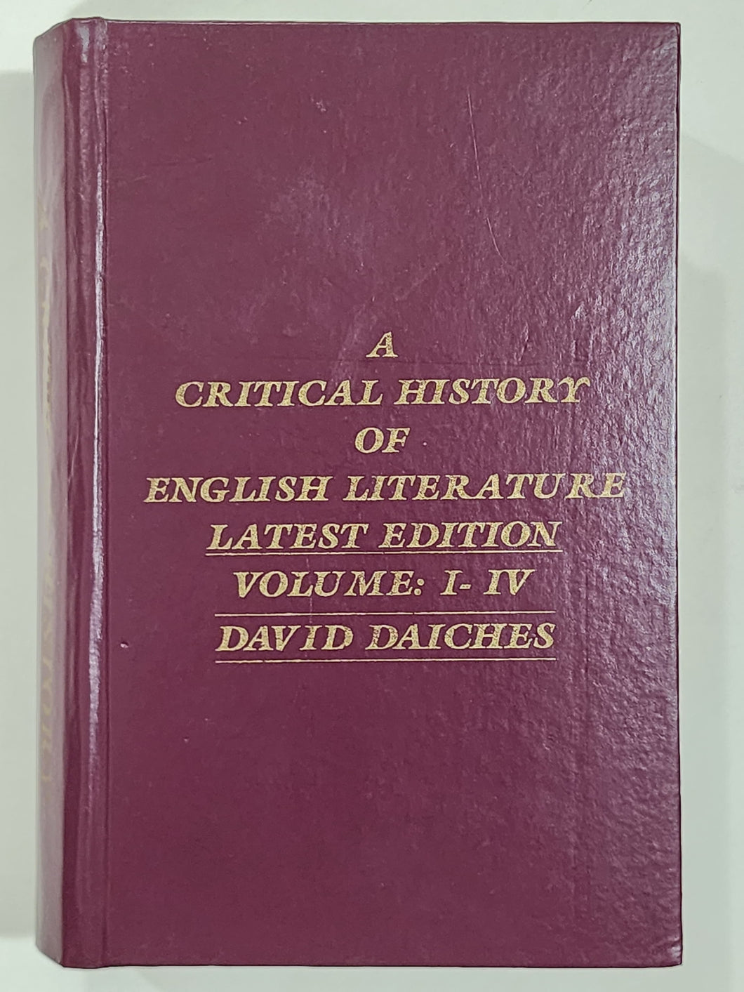 A Critical History of English Literature Volume 1 to 4 By David Daiches